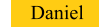 Daniel