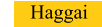 Haggai